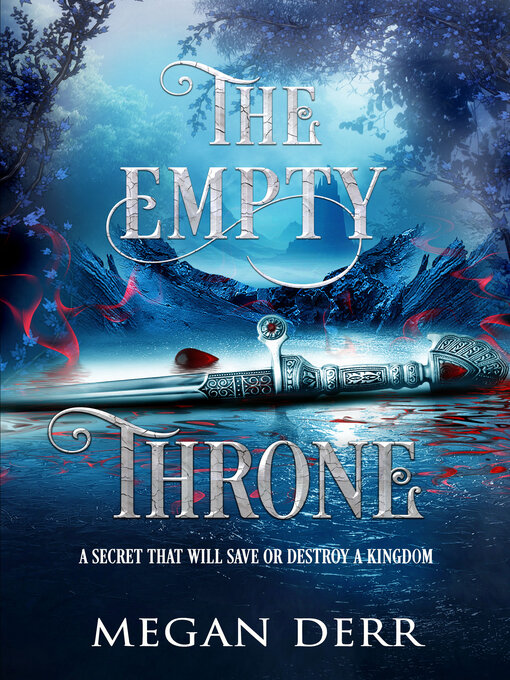 Title details for The Empty Throne by Megan Derr - Available